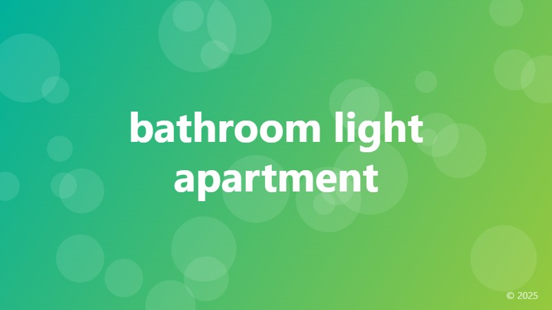 bathroom light apartment