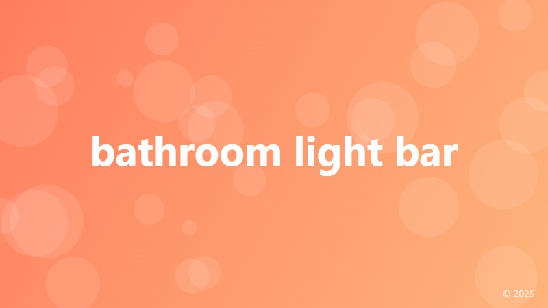 bathroom light bar