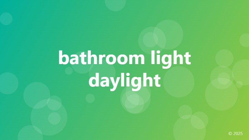 bathroom light daylight