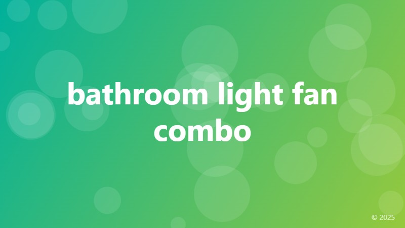 bathroom light fan combo