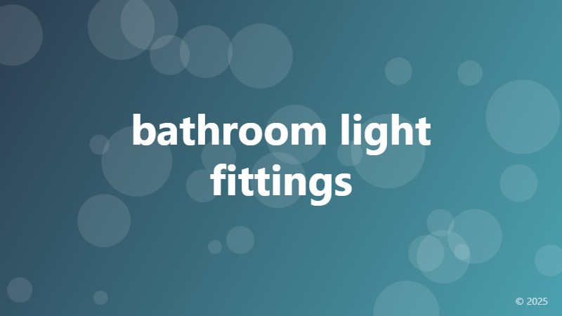 bathroom light fittings