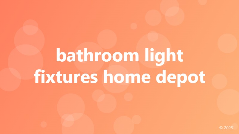 bathroom light fixtures home depot