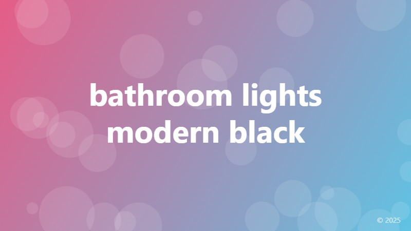 bathroom lights modern black