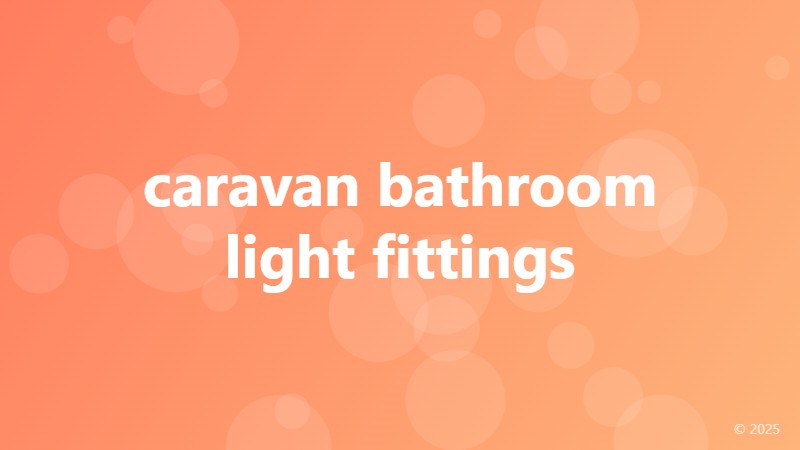 caravan bathroom light fittings
