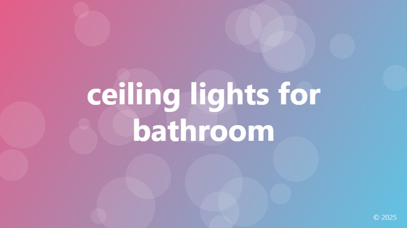 ceiling lights for bathroom