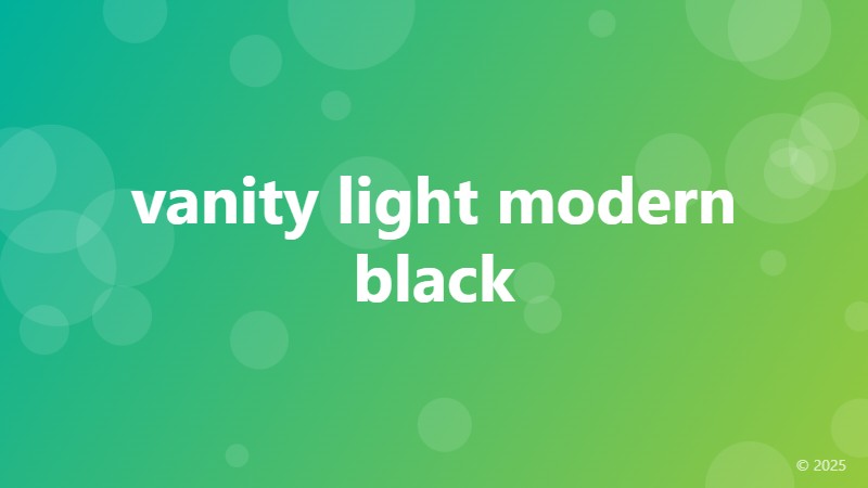 vanity light modern black
